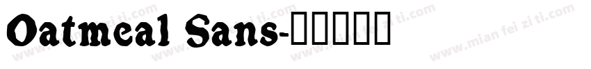 Oatmeal Sans字体转换